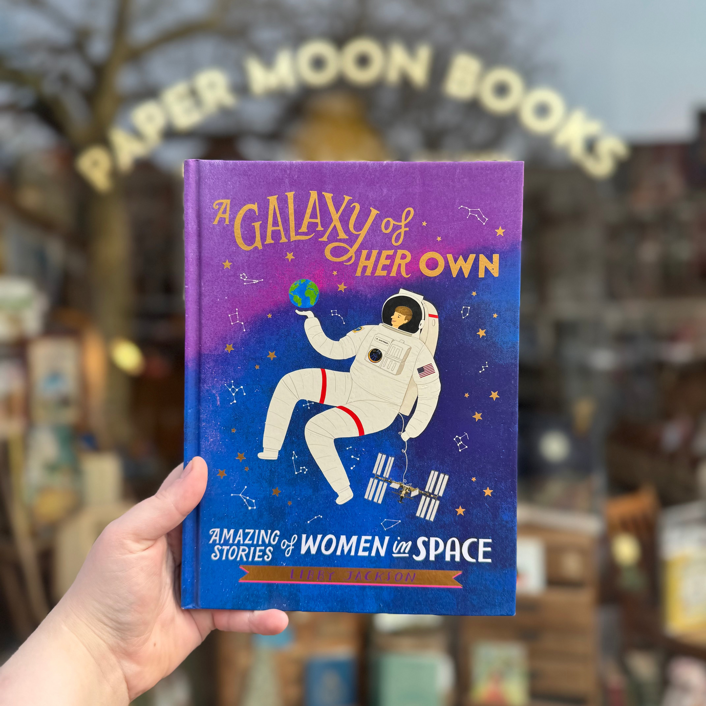 A Galaxy of Her Own: Amazing Stories of Women in Space – Libby Jackson