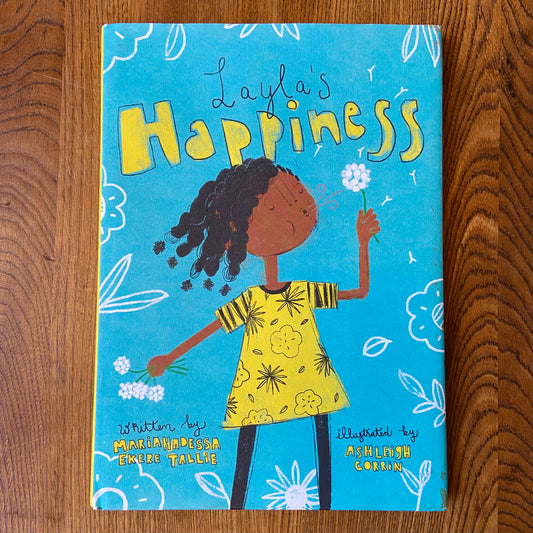 Layla's Happiness – Mariahadessa Ekere Tallie