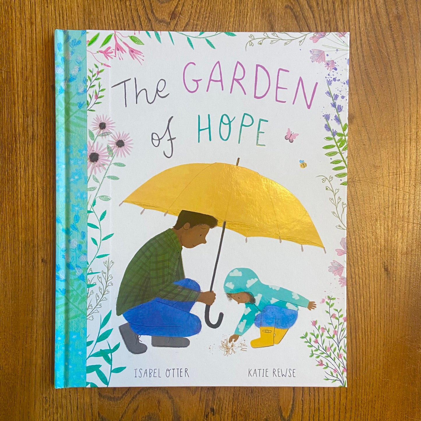 The Garden of Hope – Isabel Otter, Katie Rewse