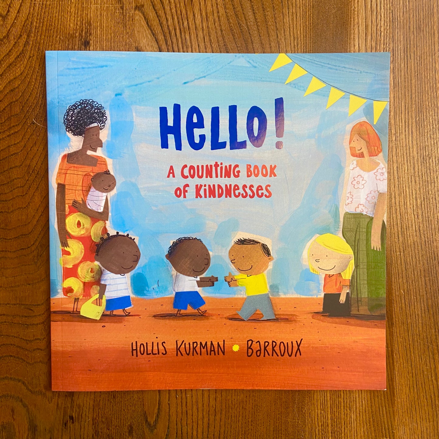 Hello! A Counting Book of Kindnesses – Hollis Kurman and Barroux