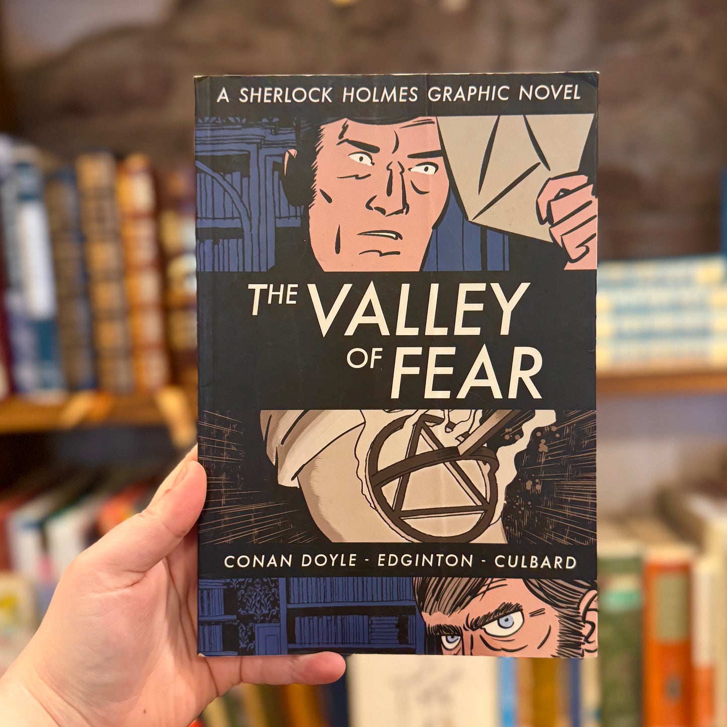The Valley of Fear: a Sherlock Holmes Graphic Novel – Sir Arthur Conan Doyle, Ian Edginton and I.N.J. Culbard
