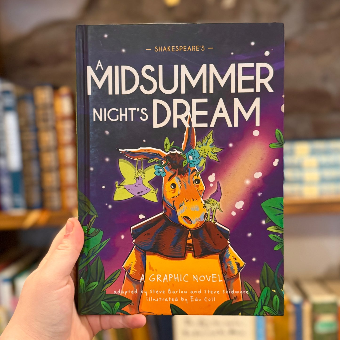 Shakespeare's A Midsummer Night's Dream – Steve Barlow, Steve Skidmore and Edu Coll