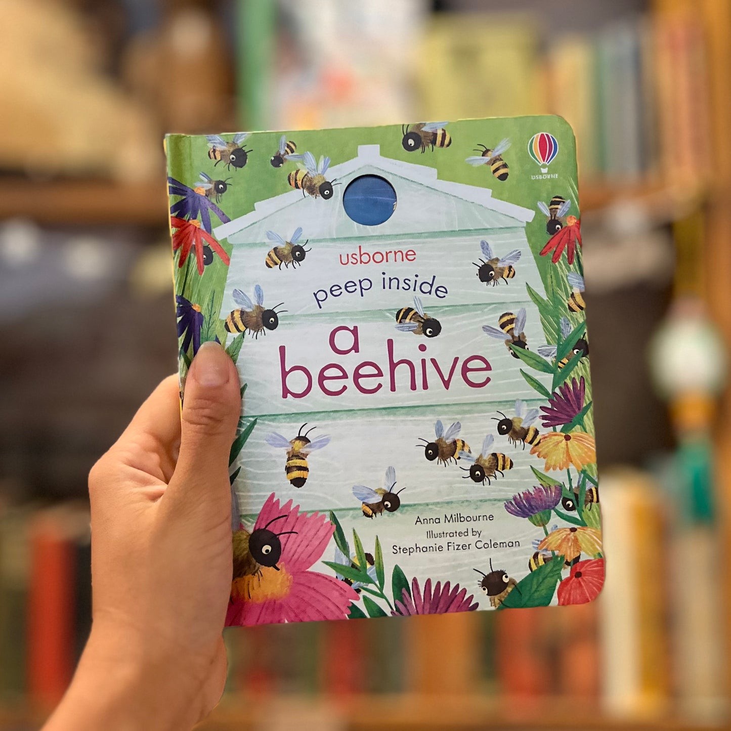 Usborne Peep Inside: A Beehive – Anna Milbourne, Stephanie Fizer Coleman