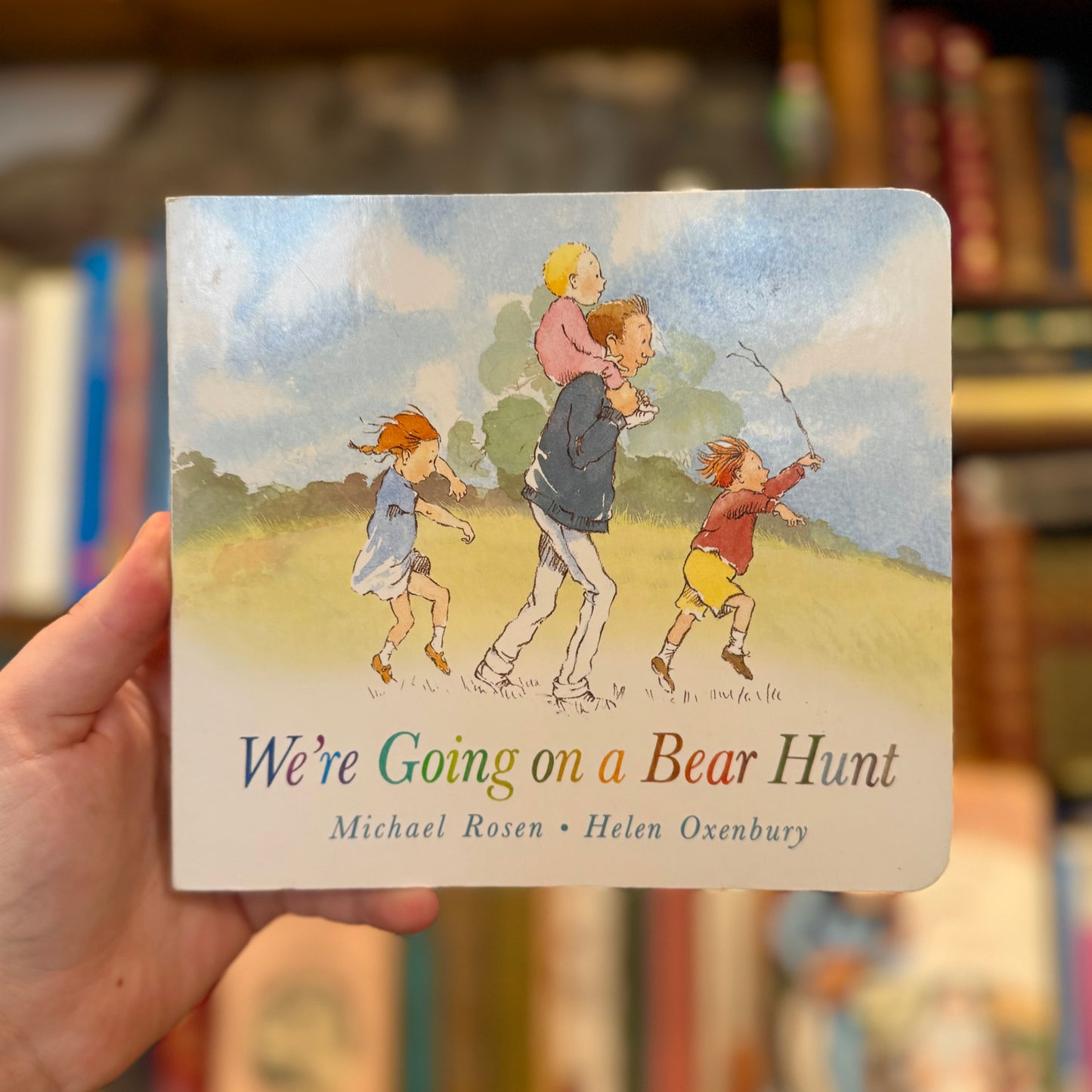 We’re Going on a Bear Hunt (Board Book) – Michael Rosen and Helen Oxenbury