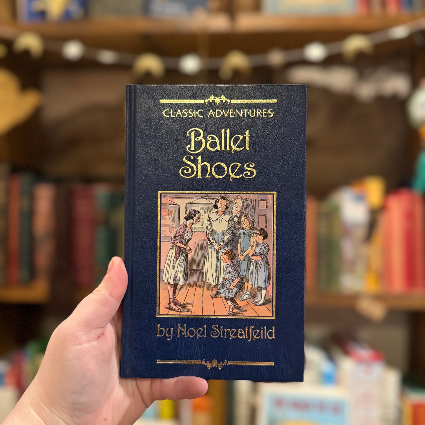 Classic Adventures: Ballet Shoes – Noel Streatfeild