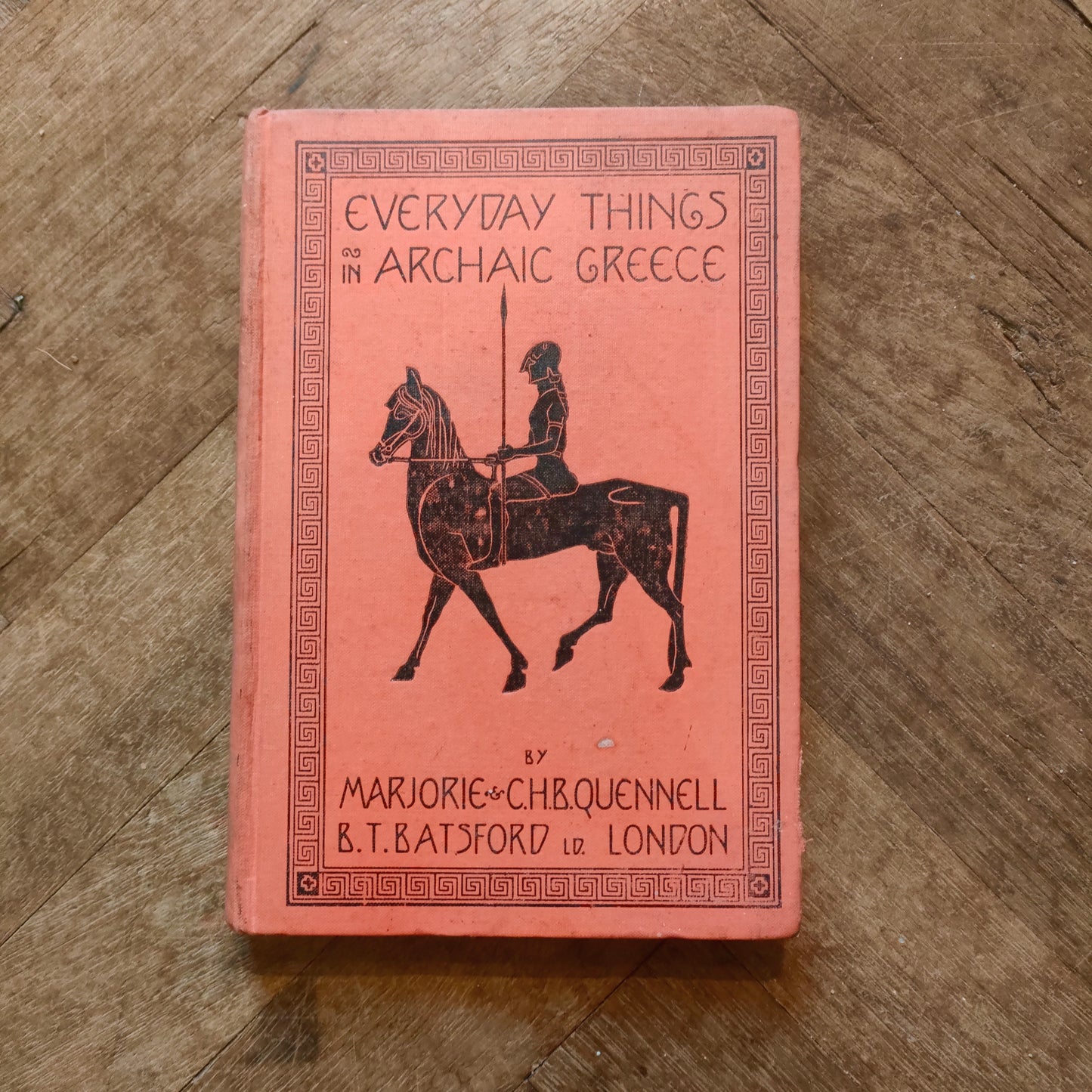 Everyday Things in Archaic Greece - Marjorie & C.H.B. Quennell