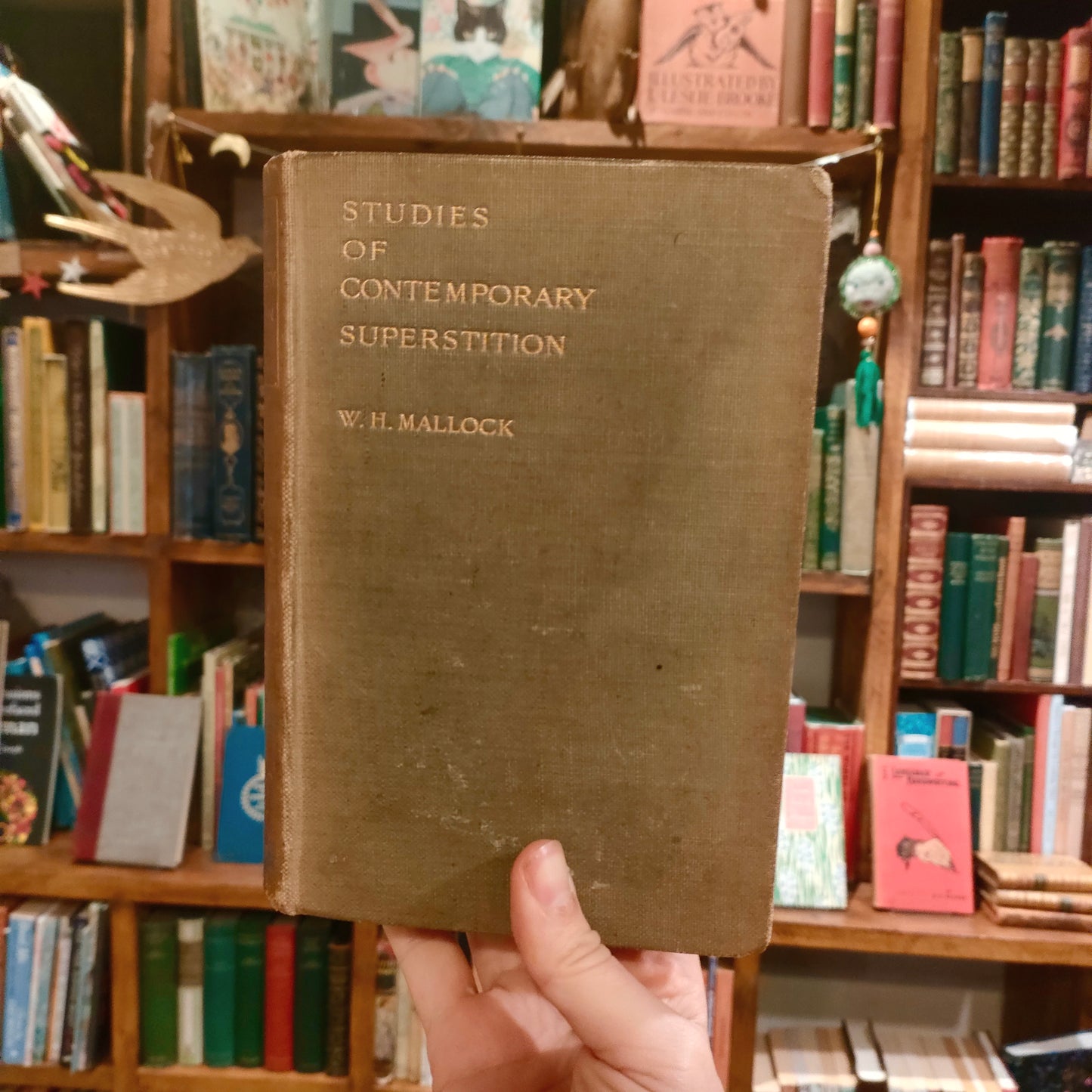 Studies of Contemporary Superstition - W.H. Mallock