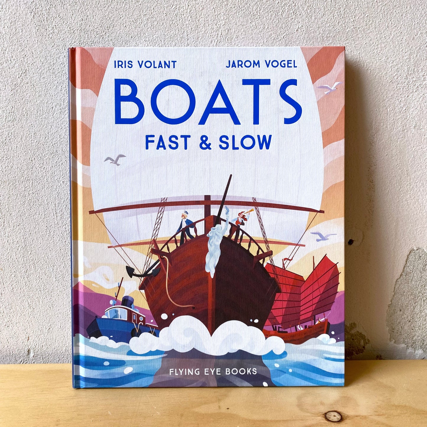 Boats Fast & Slow / Iris Volant, Jarom Vogel