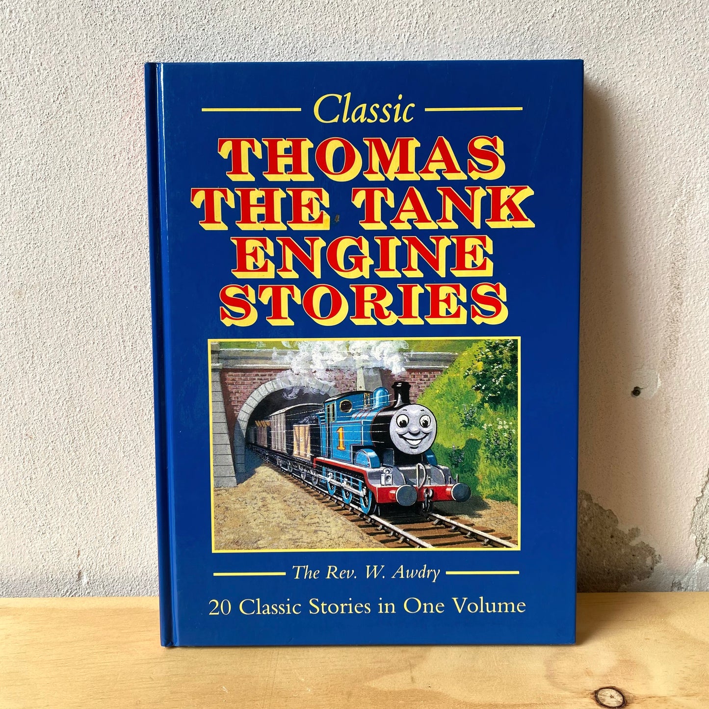 Thomas the Tank Engine Stories: 20 Classic Stories in One Volume / Rev W Awdry, John T Kenney