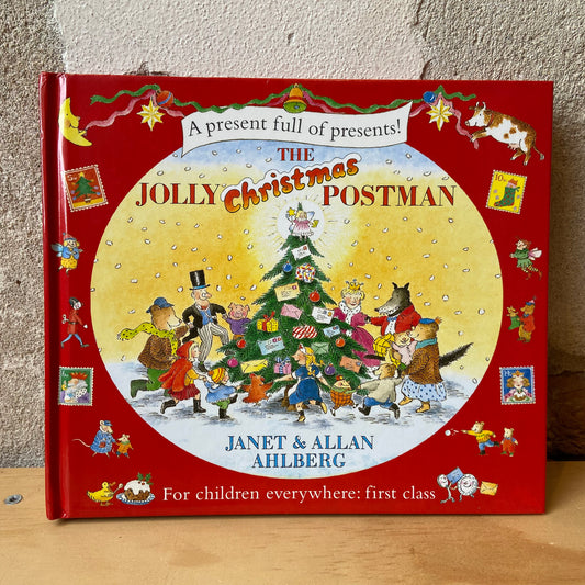 A Present Full of Presents!: The Jolly Christmas Postman – Janet Ahlberg and Allan Ahlberg