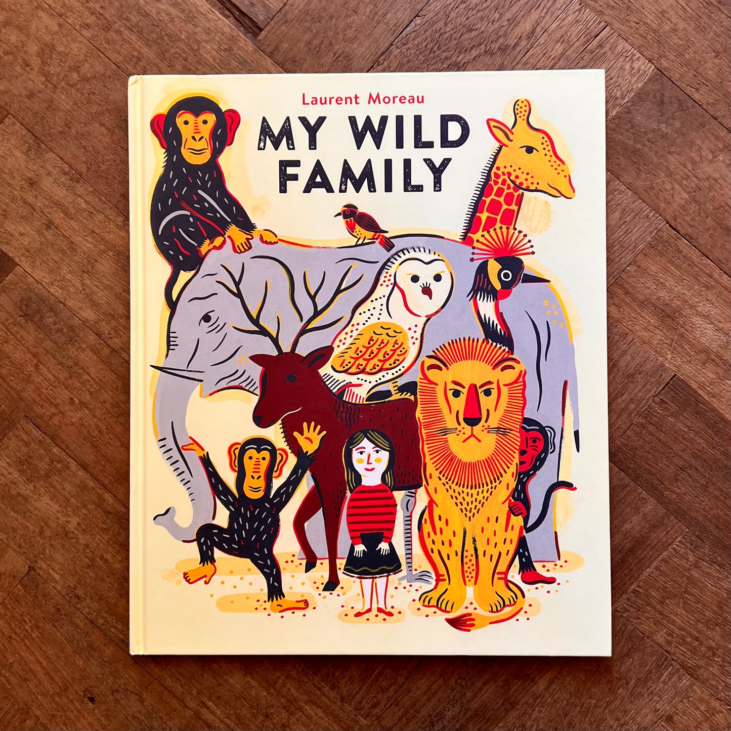 My Wild Family – Laurent Moreau