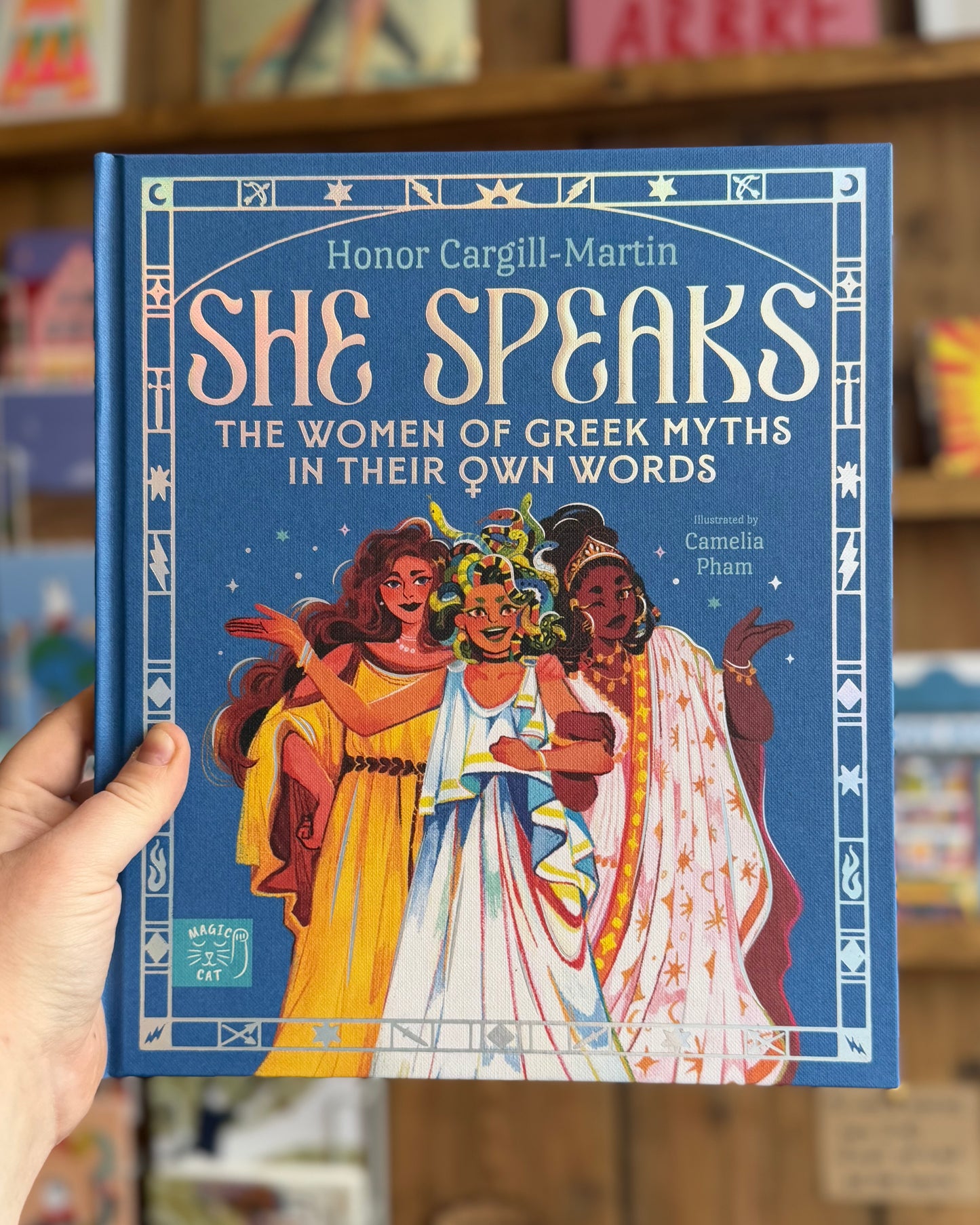 She Speaks: The Women of Greek Myths in Their Own Words – Honor Cargill-Martin and Camelia Pham