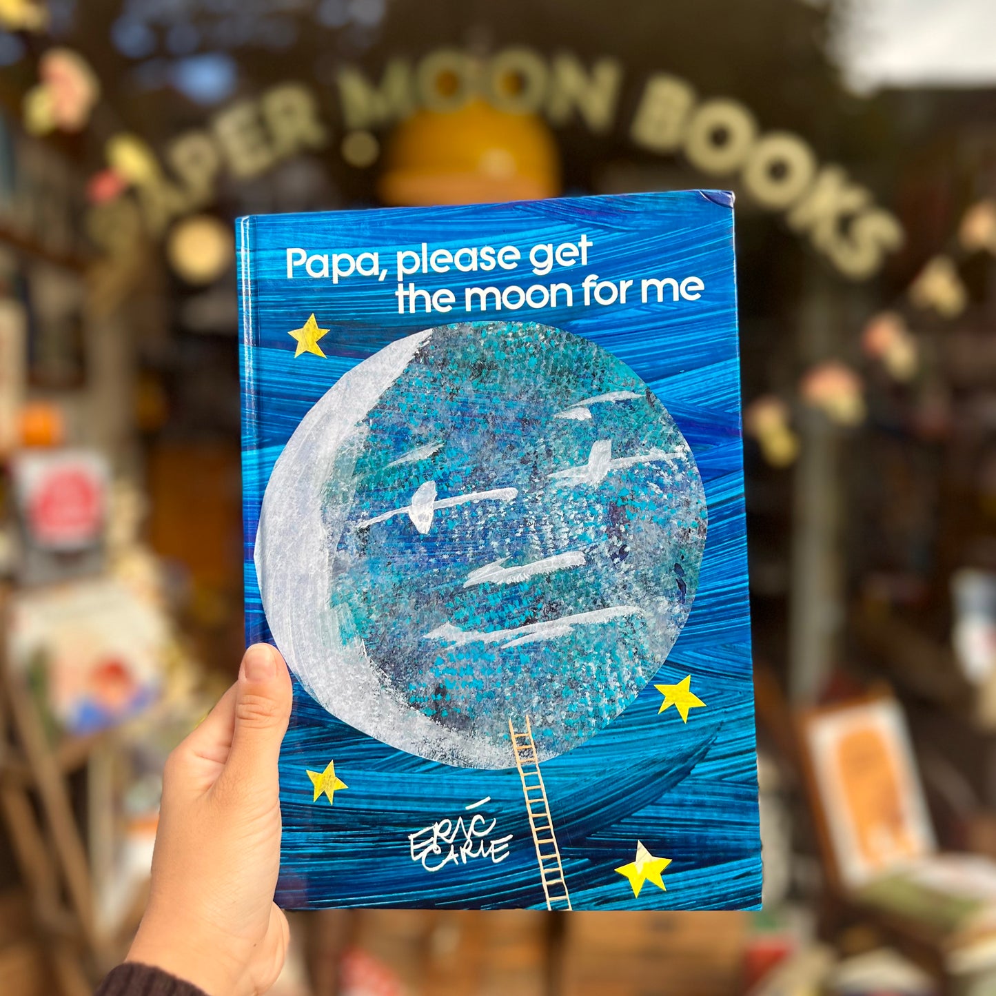 Papa, Please Get the Moon for Me (1996 First UK Edition) – Eric Carle