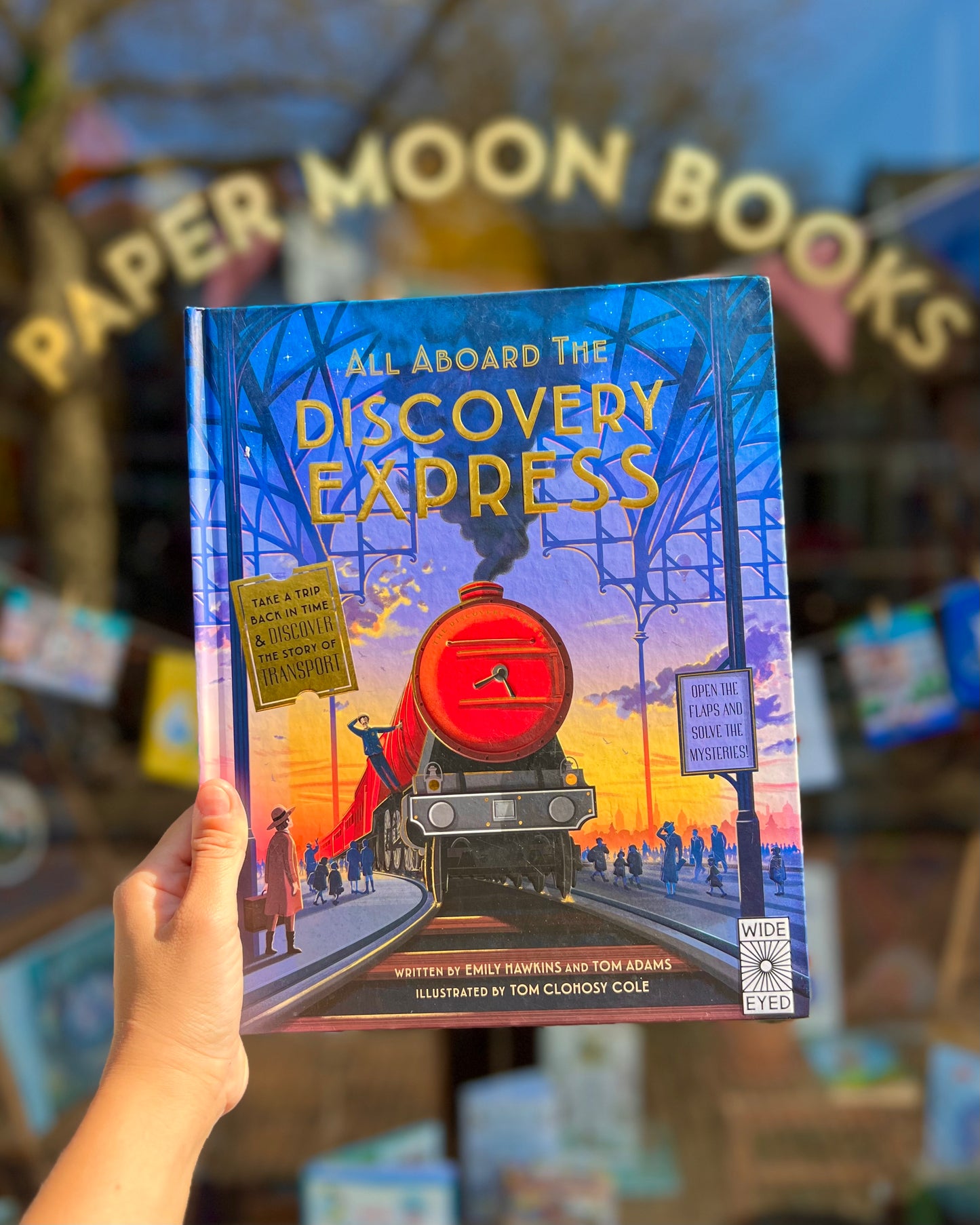 All Aboard the Discovery Express – Emily Hawkins, Tom Adams, Tom Clohosy Cole