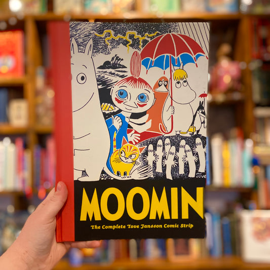 Moomin: the Complete Tove Jansson Comic Strip Book 1 – Tove Jansson
