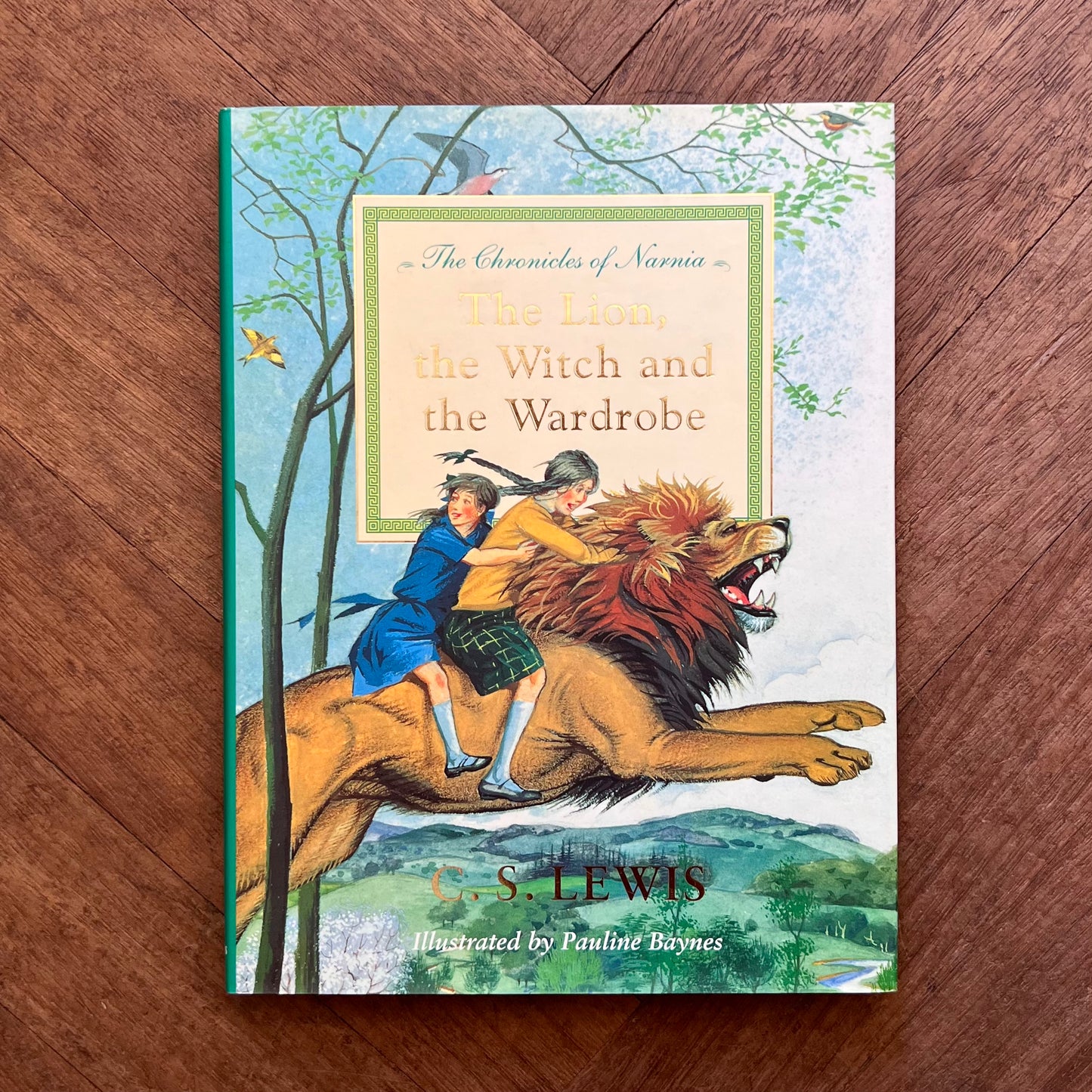 The Lion, the Witch and the Wardrobe – C. S. Lewis, Pauline Baynes