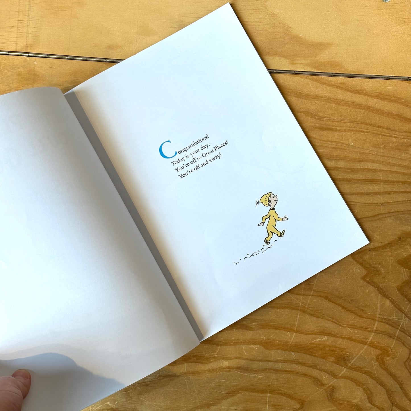 Oh, the Places You'll Go! – Dr. Seuss