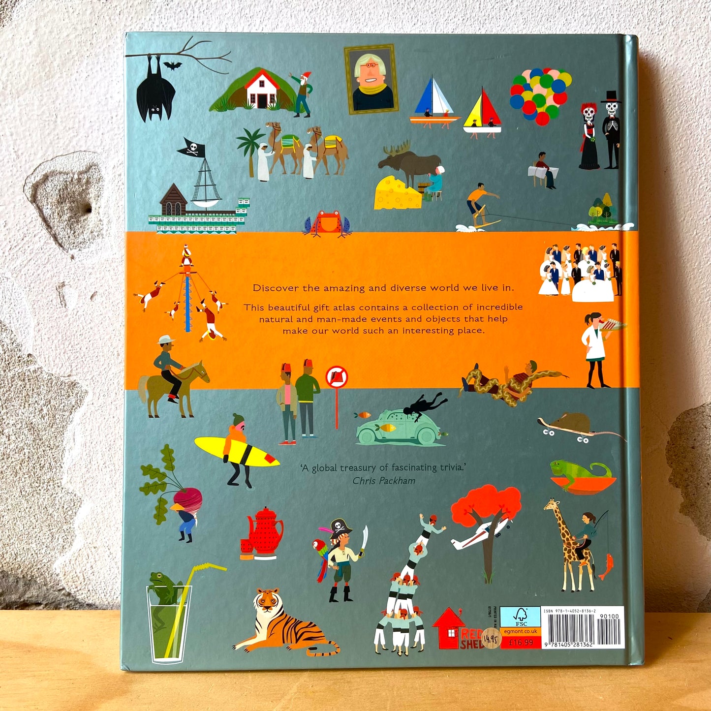Atlas of Oddities: Discover the Amazing and Diverse World We Live in – Clive Gifford and Tracy Worrall