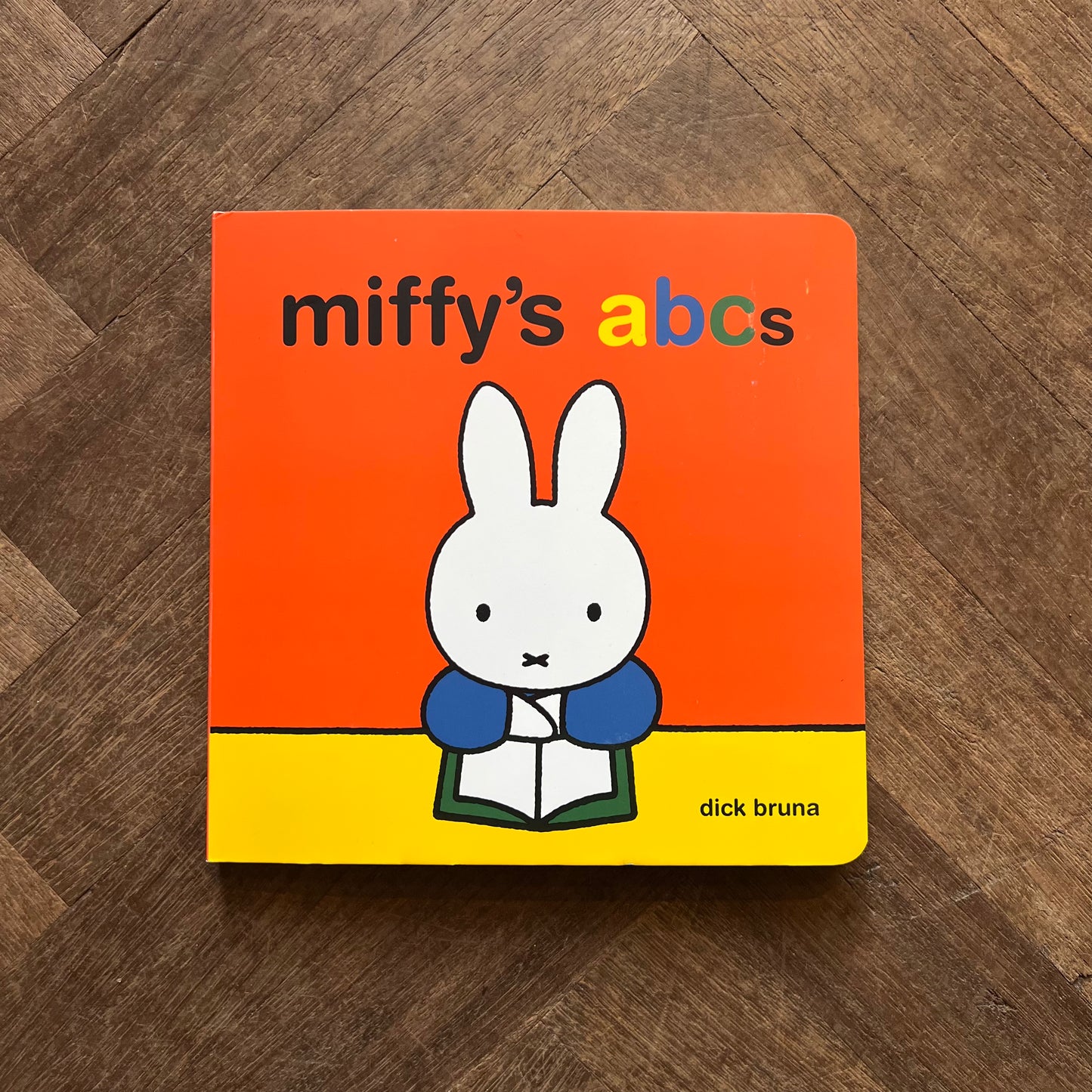 Miffy’s ABCs – Dick Bruna