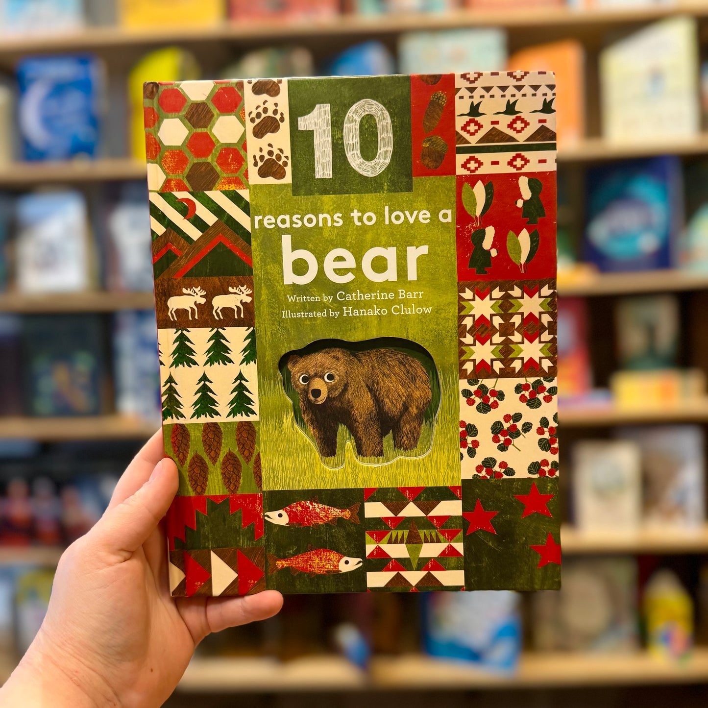 10 Reasons to Love a Bear – Catherine Barr and Hanako Clulow