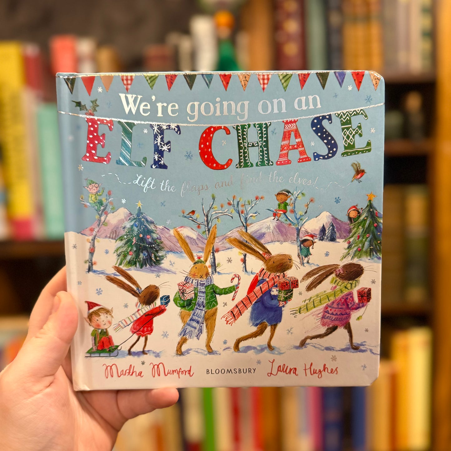 We're Going on an Elf Chase – Martha Mumford and Laura Hughes