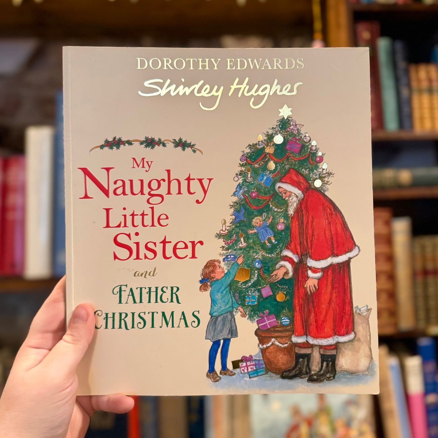 My Naughty Little Sister and Father Christmas – Dorothy Edwards and Shirley Hughes