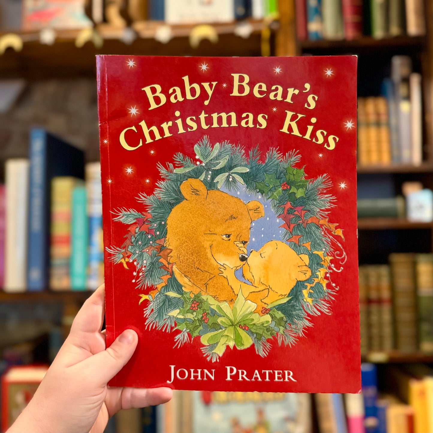 Baby Bear's Christmas Kiss – John Prater