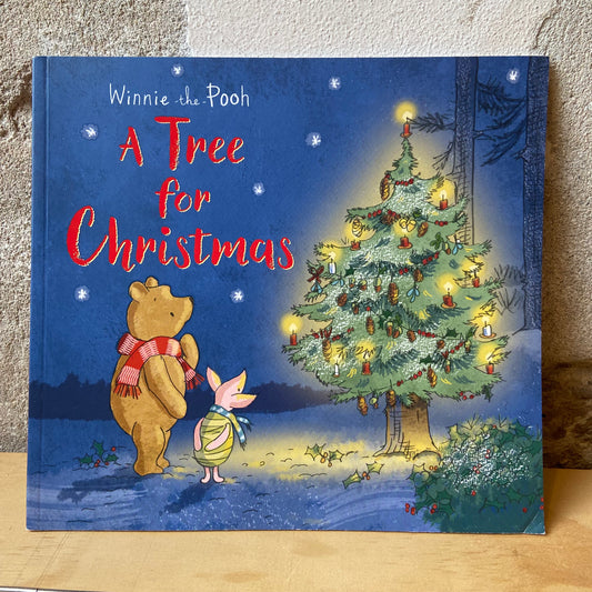 Winnie-the-Pooh: A Tree for Christmas – Jane Riordan