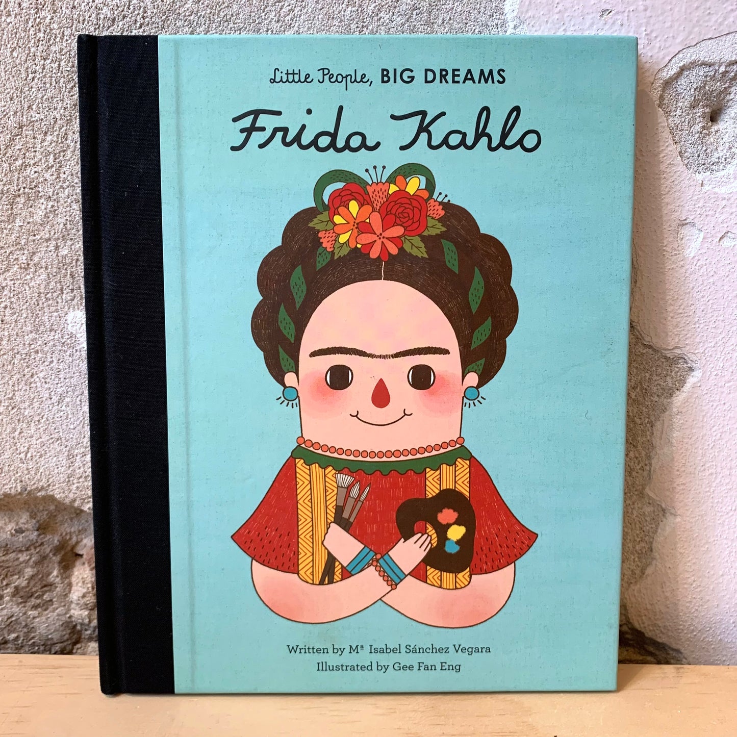 Little People, Big Dreams: Frida Kahlo