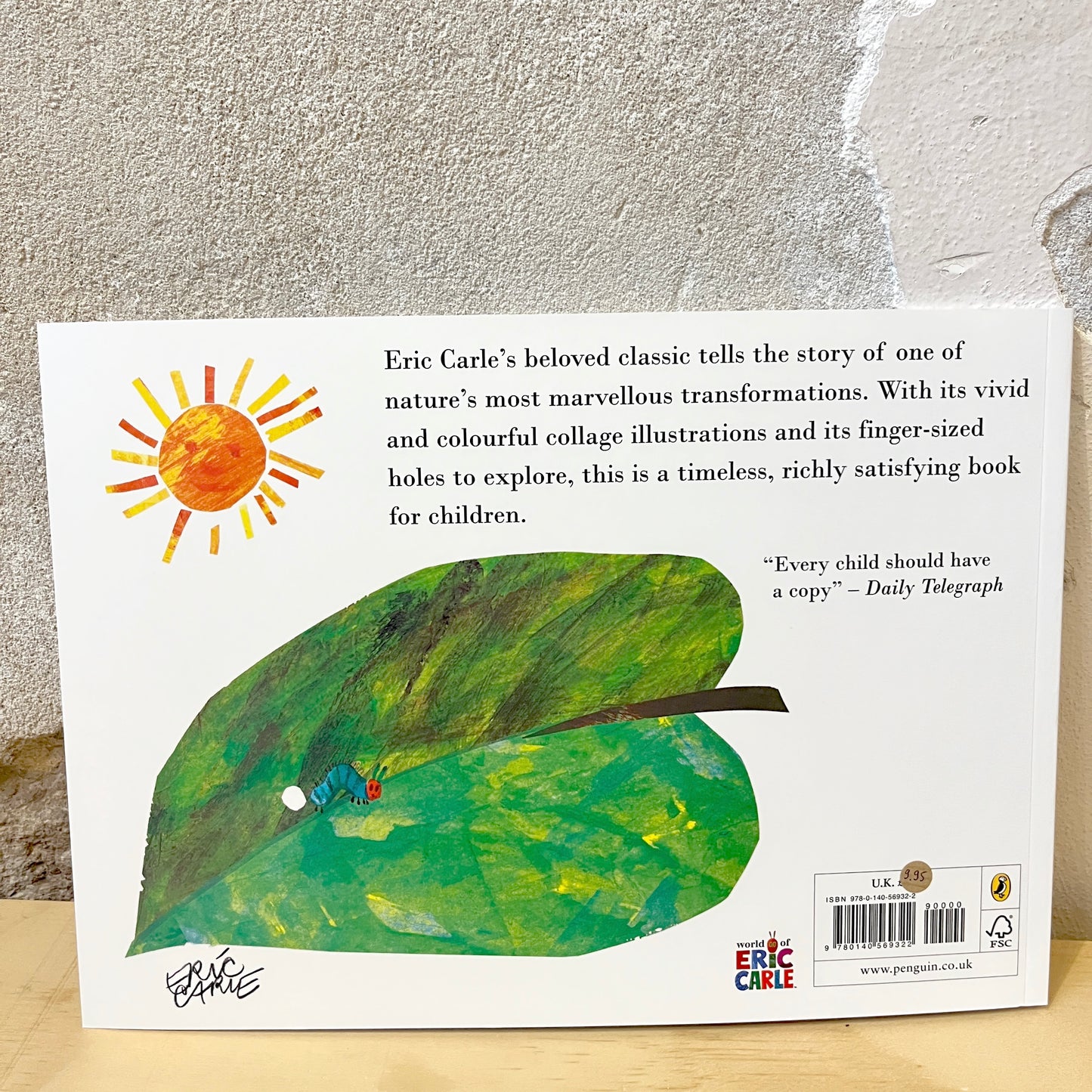 The Very Hungry Caterpillar – Eric Carle