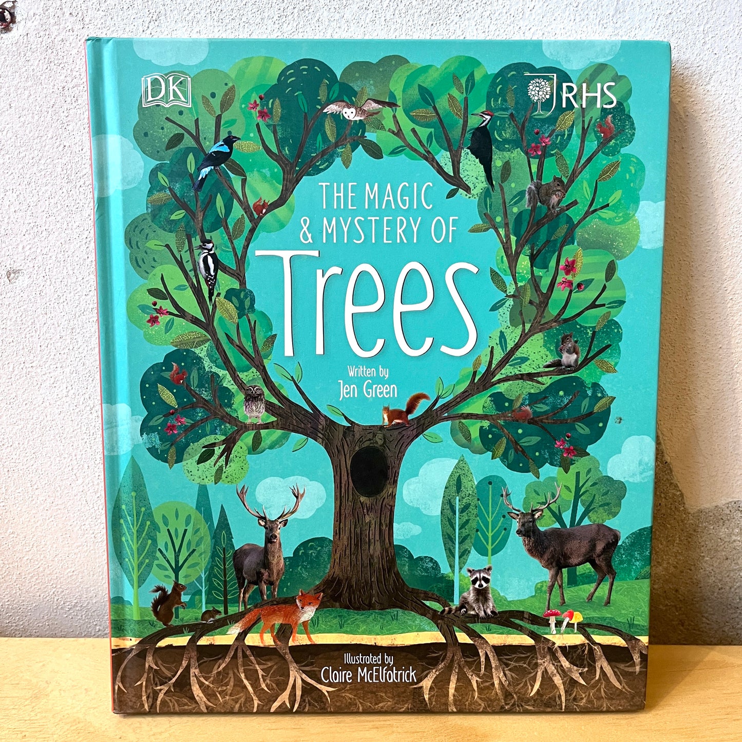 The Magic & Mystery of Trees – Jen Green, Claire McElfatrick