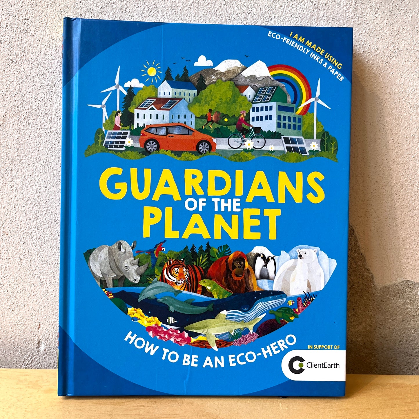 Guardians of the Planet: How to Be an Eco-Hero