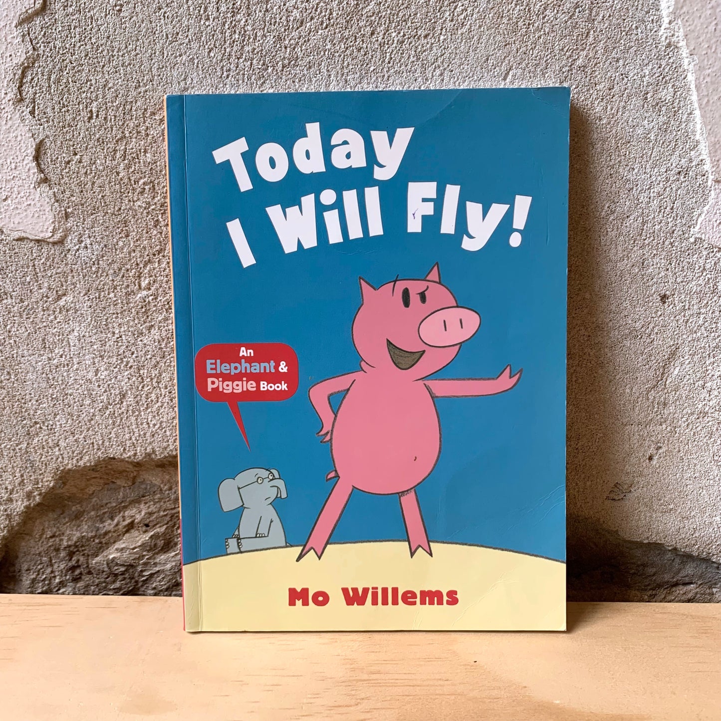Today I Will Fly! – Mo Willems