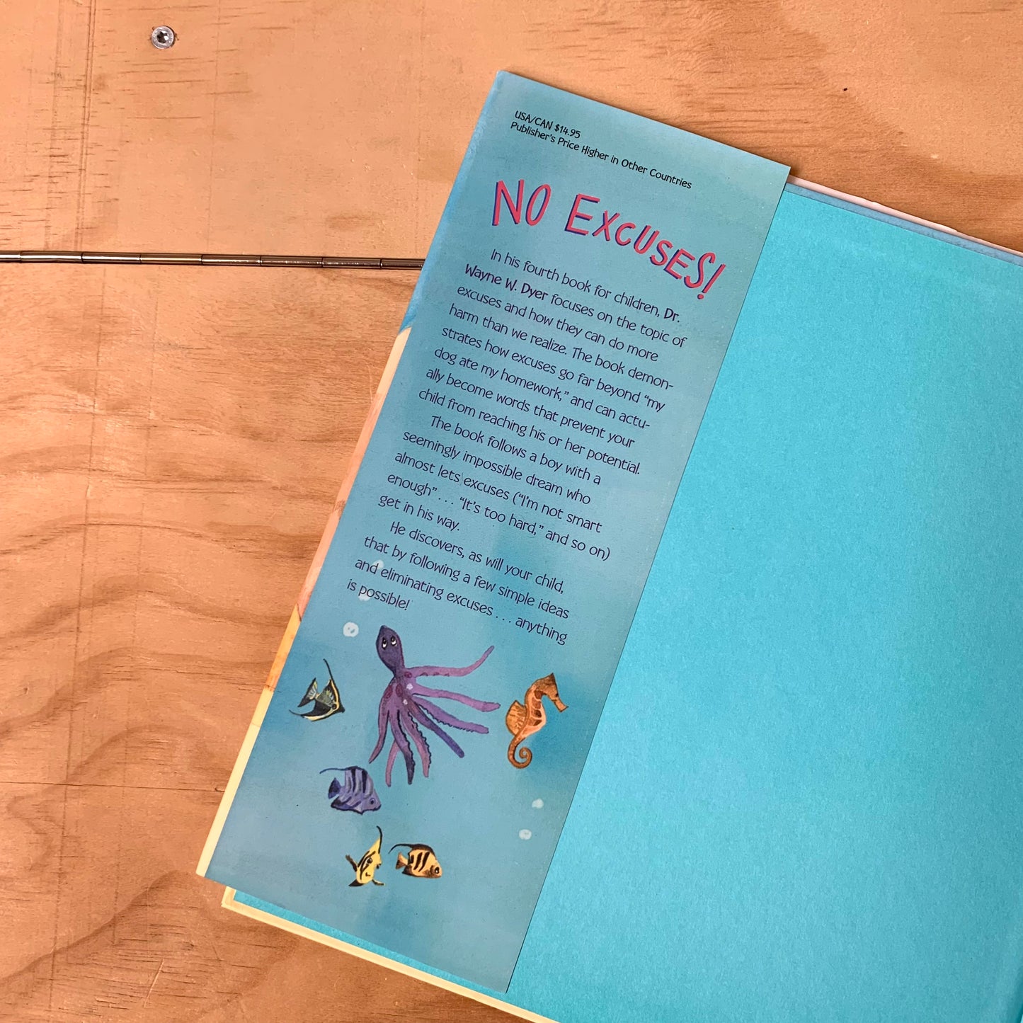 No Excuses!: How What You Say Can Get in Your Way – Dr. Wayne W. Dyer