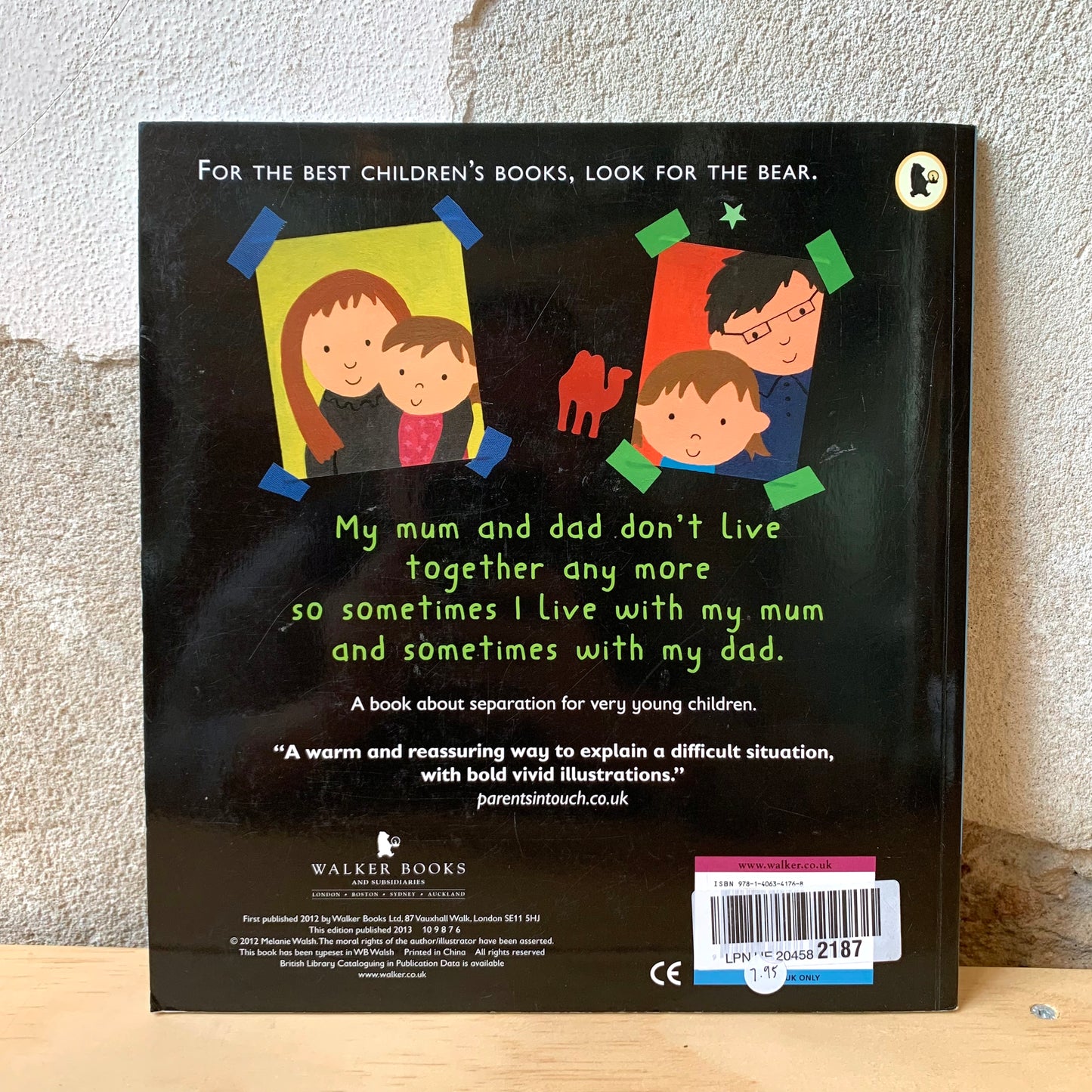 Living with Mum and Living with Dad: My Two Homes – Melanie Walsh