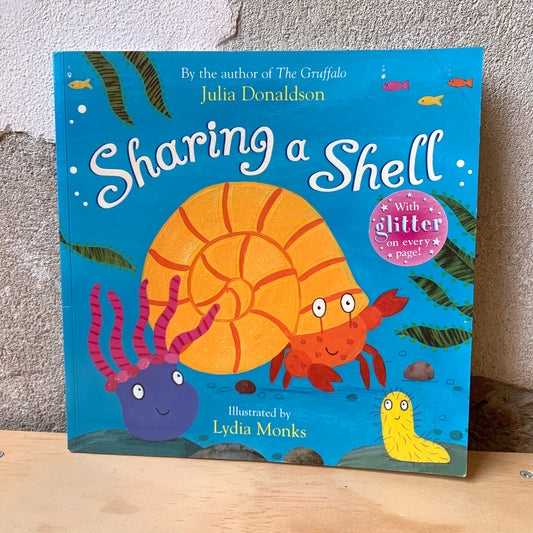 Sharing a Shell - Julia Donaldson, Lydia Monks