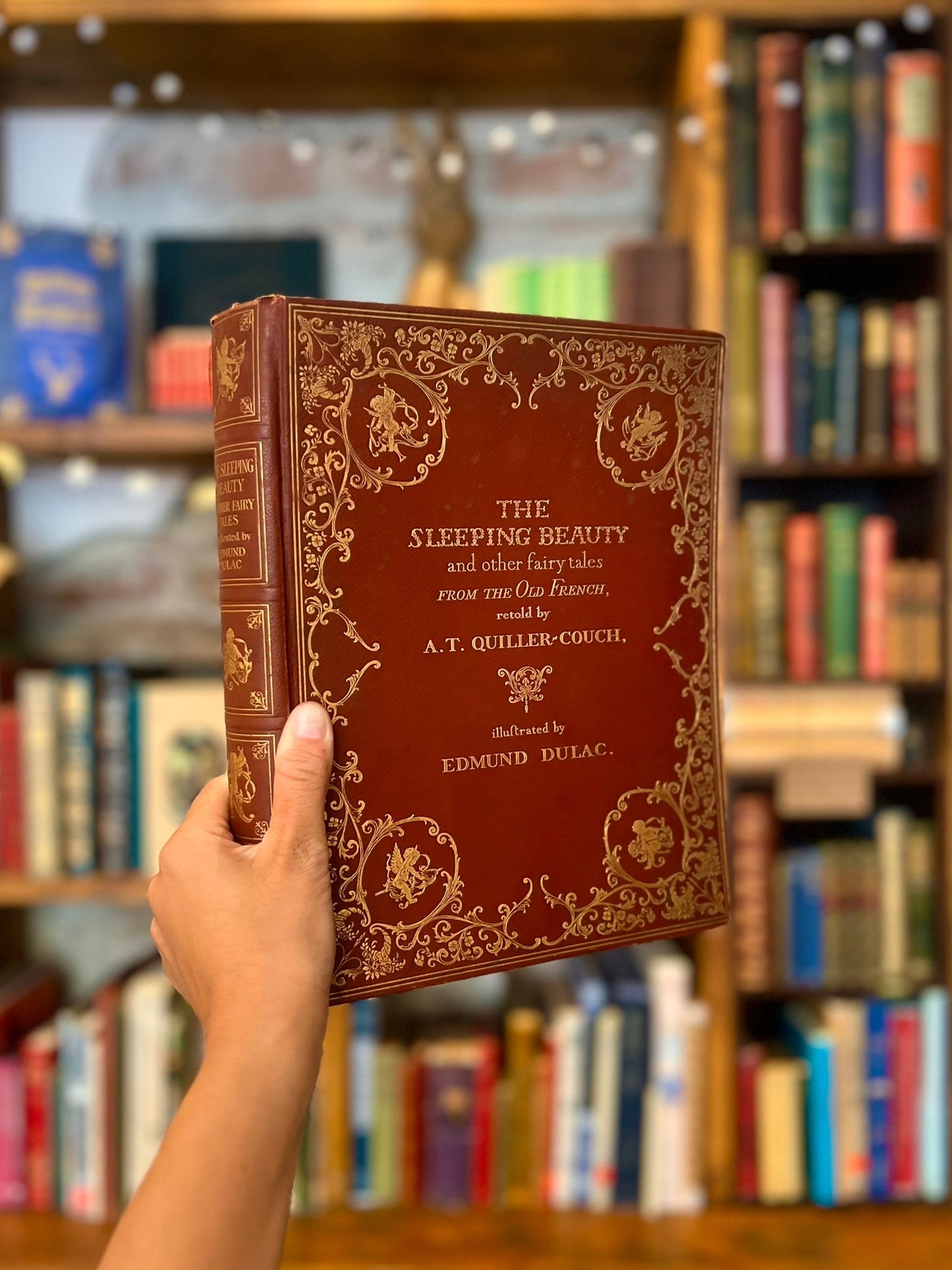 The Sleeping Beauty and Other Tales Told from the Old French by Sir Arthur Quiller-Couch
