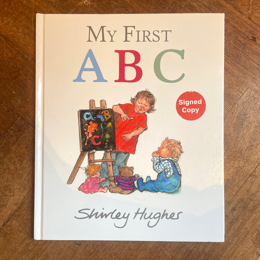 My First ABC  (Signed) – Shirley Hughes