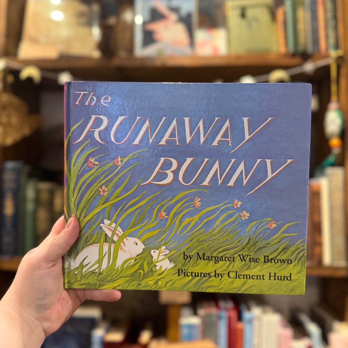 The Runaway Bunny – Margaret Wise Brown