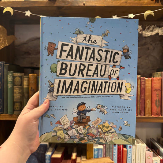 The Fantastic Bureau of Imagination – Brad & Kristi Montague