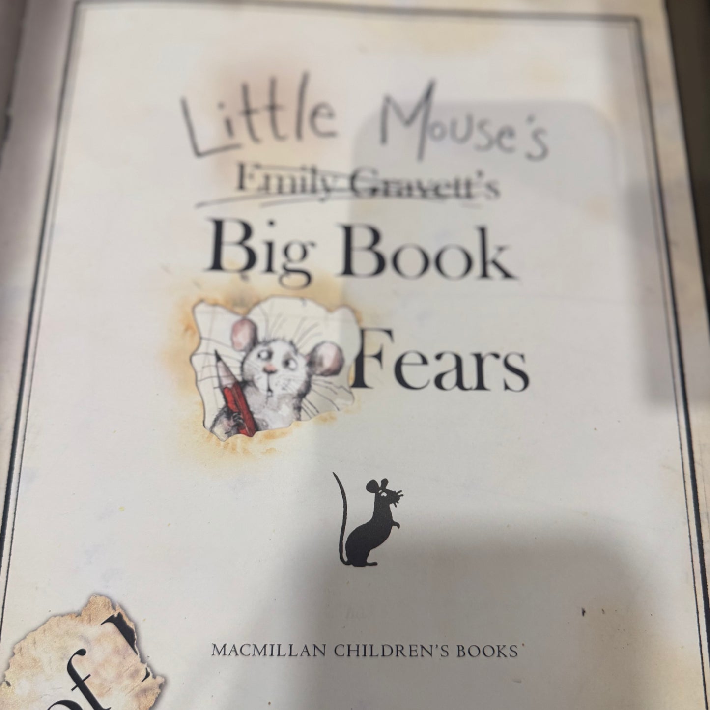 Little Mouse's Big Book of Fears – Emily Gravett