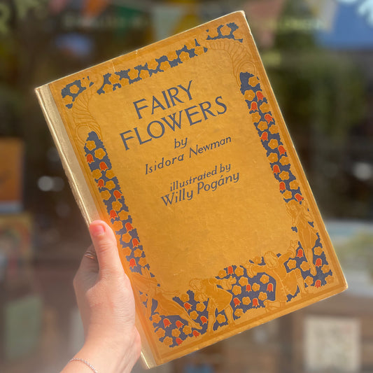 Fairy Flowers (1926) – Isidora Newman and Willy Pogány