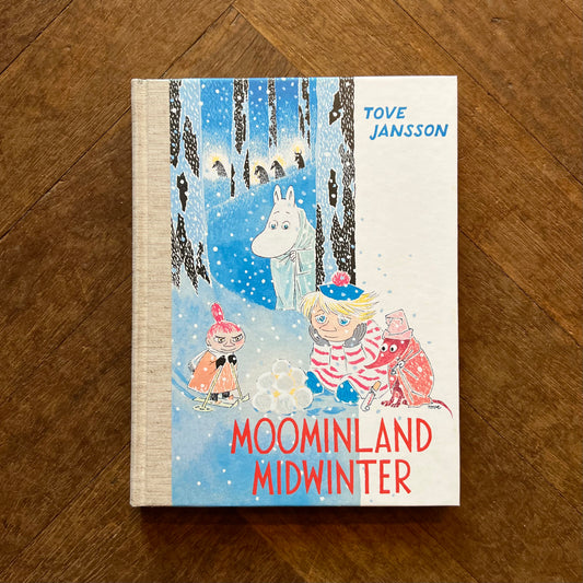 Moominland Midwinter (Colour Edition) – Tove Jansson