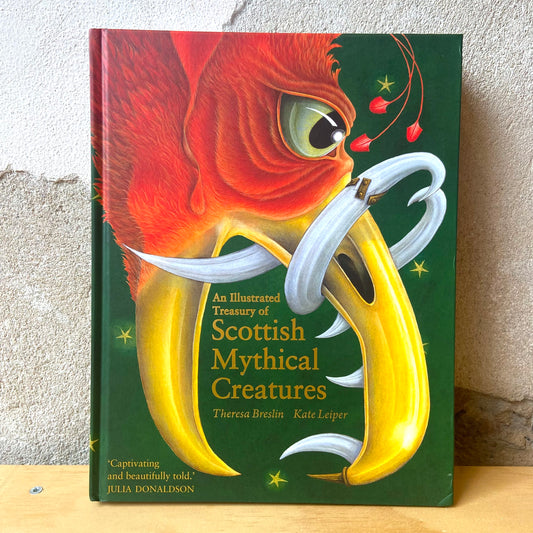 An Illustrated Treasury of Scottish Tales – Theresa Breslin and Kate Leiper