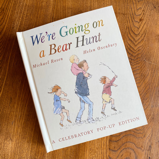 We’re Going on a Bear Hunt Pop-Up Edition - Michael Rosen, Helen Oxenbury