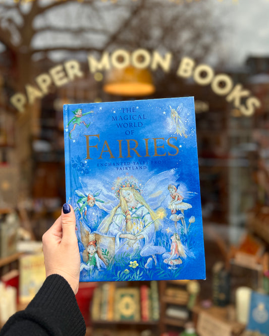 The Magical World of Fairies – Nicola Baxter, Beverlie Manson