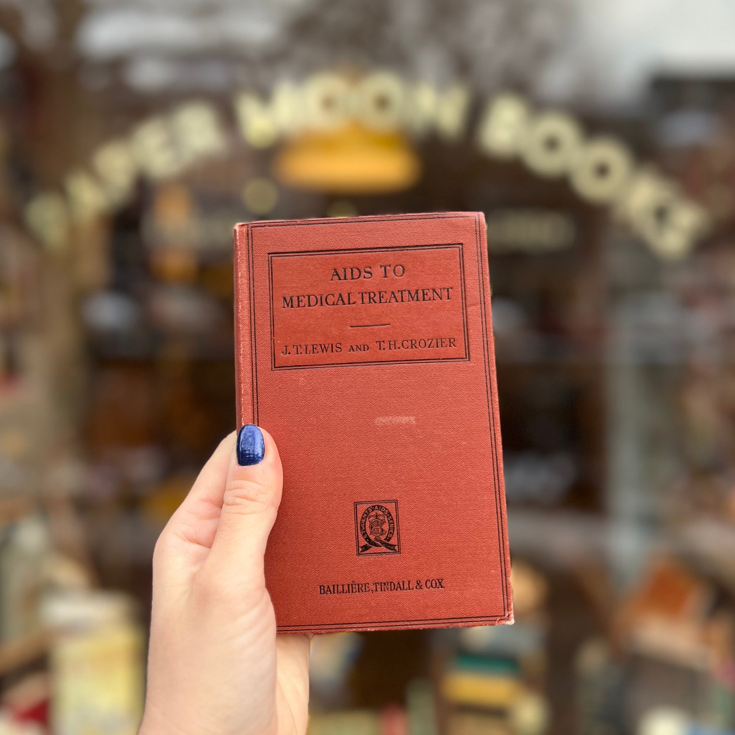 Aids to Medical Treatment (1931 First Edition) – J. T. Lewis and T. H. Crozier