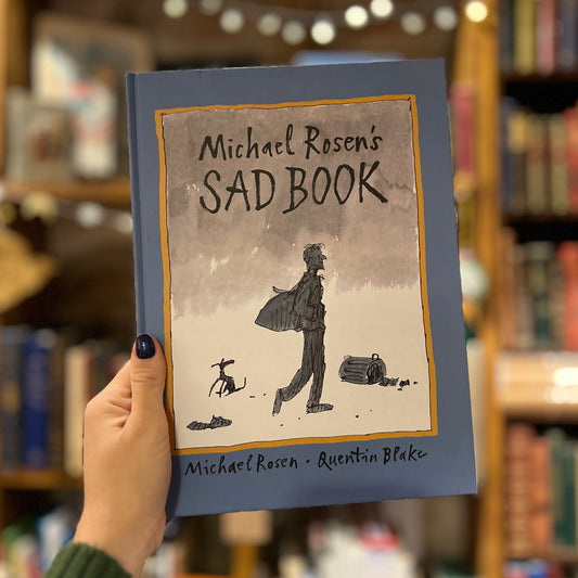 Michael Rosen's Sad Book (2004 First Edition) – Michael Rosen, Quentin Blake