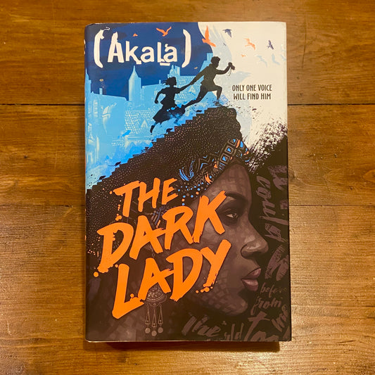 The Dark Lady – Akala