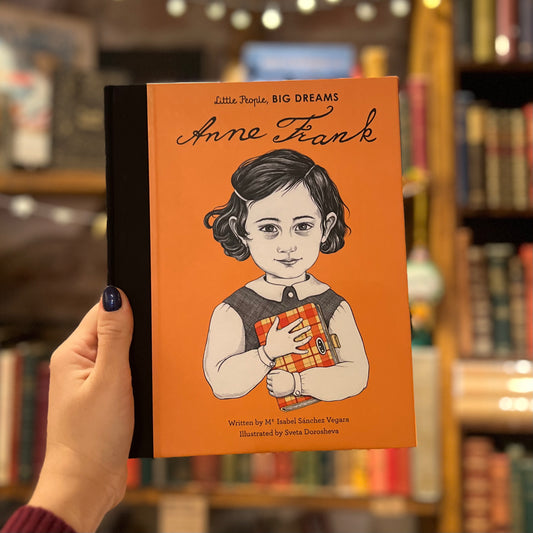 Little People, Big Dreams: Anne Frank – Isabel Sánchez Vegara, Sveta Dorosheva